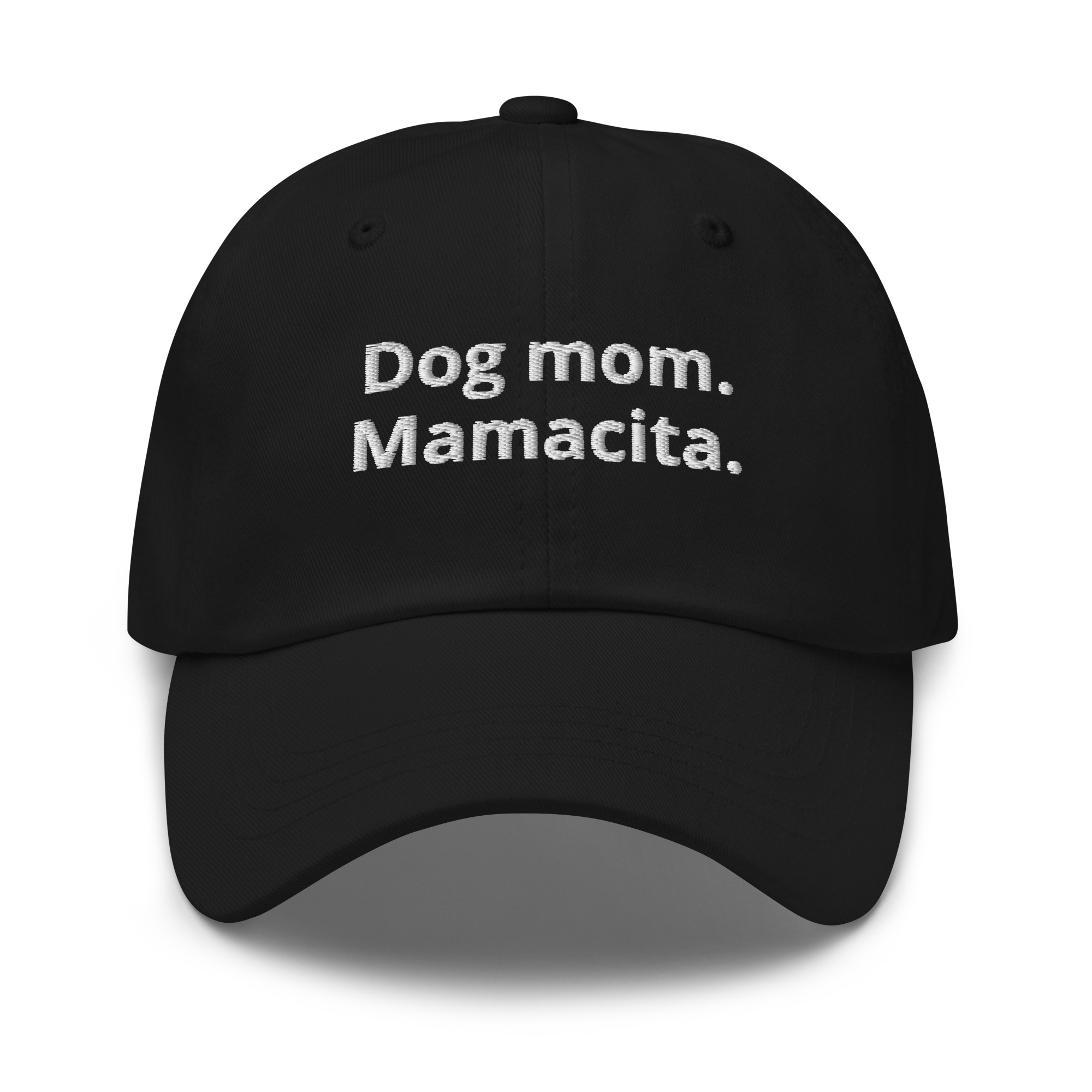 Dog Mom Mamacita Embroidered Dad Hat